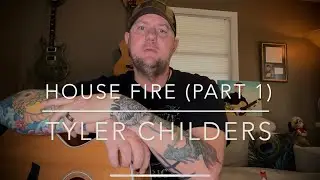House Fire - Tyler Childers (guitar lesson w/extended intro part 1)