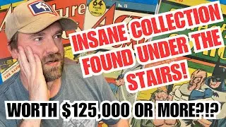 Don’t Make This Huge Mistake! Insane $125,000+ Comic Collection Found Under Old Stairs!
