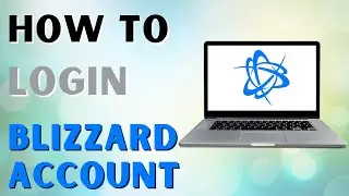 How To Login of Blizzard Account | Sign in Blizzard Account