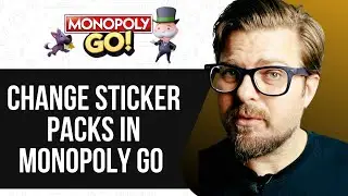 HOW TO CHANGE STICKER PACKS IN MONOPOLY GO 2025! (FULL GUIDE)