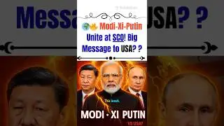 🌐⚔️ Modi, Xi, Putin Together &ndash; Rising Against Western Pressure? 🔥