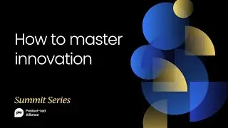 How to master innovation | Product Led Summit Toronto 2022