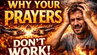 Why your prayers don&rsquo;t work