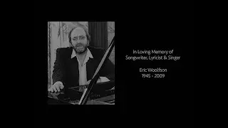 In Loving Memory of Eric Woolfson