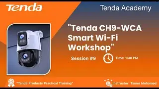 Tenda CH9-WCA Smart Wi-Fi Workshop
