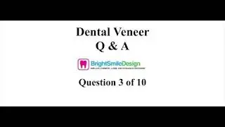 Cosmetic Dentist | Porcelain Veneers | Question 3 Can a Dental Veneer Fall Off?
