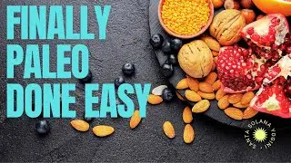 The Paleo Diet Made Easy