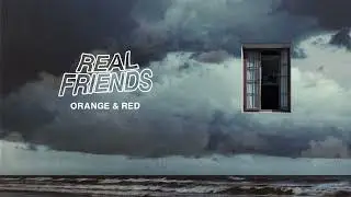 Real Friends - 