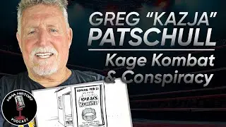 Kazja Kage Kombat & Conspiracy Ep 290