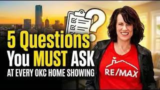 5 Questions You MUST Ask at Every Home Showing in Oklahoma City (Most Buyers Don&rsquo;t)