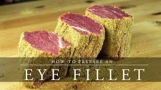 How To Prepare An Eye Fillet