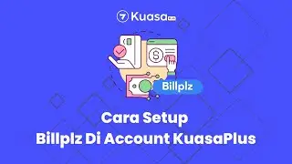 Cara Setup Billplz Di Account Kuasaplus
