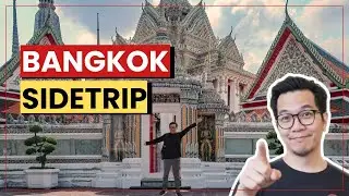 Bangkok, Thailand Side Trip