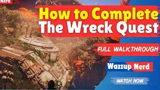 The Wreck Quest Walkthrough in Star Wars Outlaws - Super Easy Guide