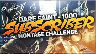 Dare Faint - 1000 Subscriber Montage Challenge #Faint1k