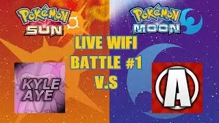 Pokemon Sun & Moon WiFi Battle #1 - AllBlitz_Teemo V.S KyleAye