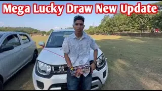 Mega Lucky Draw New Update 🔥