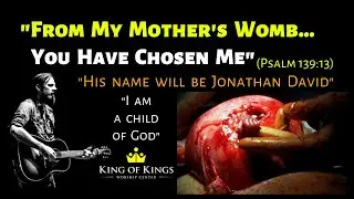 Joan Hunter: From My Mother’s Womb… You Have Chosen Me (Psalm 139:13)