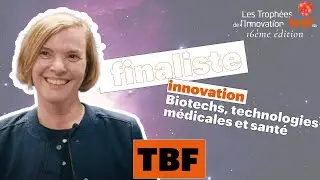 Laurence Barnouin, TBF - Finaliste Innovation Biotechnologies, technologies m&eacute;diales et sant&eacute;