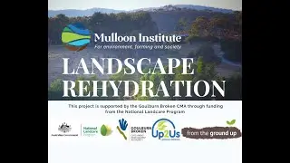 Rehydrating Landscapes with Peter Hazell, The Mulloon Institute