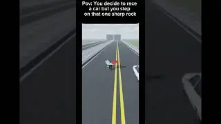 POV: You decide to race a car but step on that one sharp rock #madebylachlangamez #roblox #funny