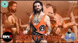 Scotty Rawk on BWR career, facing Grizzle Young Veterans, mental health, fight the good fight & More