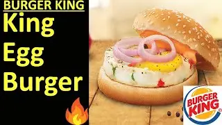 Burger King - King Egg Burger Reviews - Taste, Quality, Price, Packaging | Best Egg Burger in India