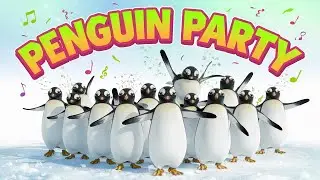 Dancing with the Penguins | Best Kids Songs 2025 🐧 | Penguin Party | Cute Penguins for Kids | Snow