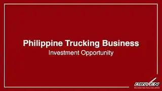 How to Make Money in the Philippine Trucking Business easily