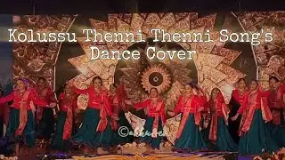 Kolusu Thenni Thenni Song- Dance Cover | Akku & Friends | Murugan Sir's Dancers | Cnsss