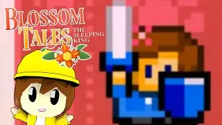Blossom Tales The Sleeping King Revisited (GAMELOOTTV)