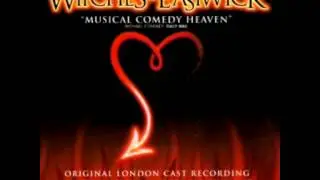The Witches of Eastwick (Original 2000 London Cast) - 7. Words, words, words