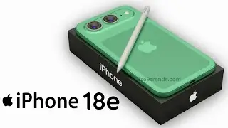 iPhone 18e Price, First Look, Trailer, Release Date, Camera, Battery, Specs, Features, Launch Date