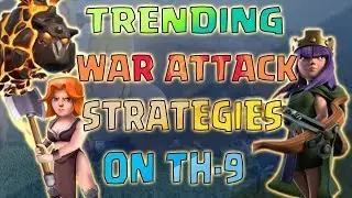 Celebrating 5 years of clash of clans | Top most used th-9 war attacks | CLASH OF CLANS