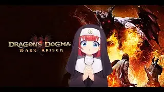 [Dragon's Dogma: Dark Arisen] #2 I said next stream is next week, but I'm curious
