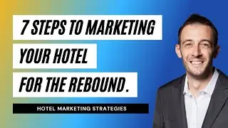 How to Market Your Hotel Online | 7 Best Steps of Marketing Hotels