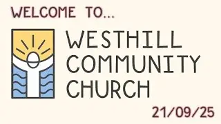 WCC SUNDAY MORNING SERVICE LIVE! (21/09/25)
