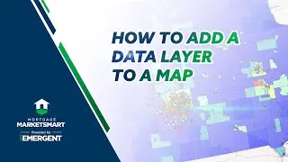 How to Add Data a Layer to a Map in MarketSmart