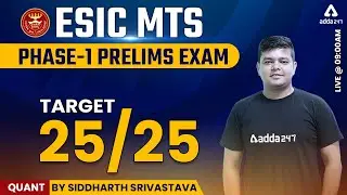 ESIC MTS 2022 | ESIC MTS Maths Class | Target 25/25 | Siddharth Srivastava