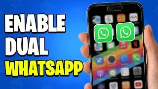 How To Enable Dual WhatsApp On iPhone (Updated 2026 Guide)