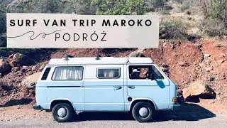 Surf Van Trip Maroko ~ Podr&oacute;ż ~ dziewczyna solo w vanie