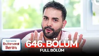 En Hamarat Benim 646. Bölüm