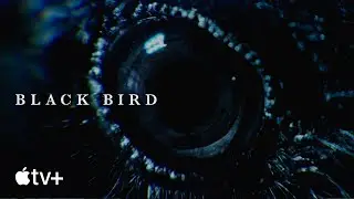 Black Bird &mdash; Opening Title Sequence | Apple TV