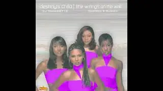 Destiny's Child - Say My Name (Chopped & Slowed By DJ Tramaine713)