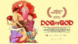 Dog of God - FrightFest review