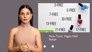 Sustainable Eco-friendly and Non Toxic Nail Polish Care and tips