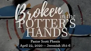 Broken in the Potter's Hands