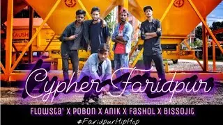Cypher Faridpur - Faridpur HipHop | Bangla Rap | Bd HipHop - 2020