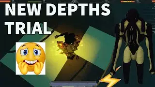 NEW DEPTHS TRIAL | Deepwoken