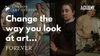 Change The Way You Look At Art Forever | Introducing London Art Studies